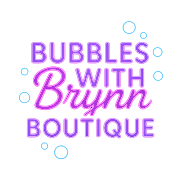 Bubbles With Brynn Boutique